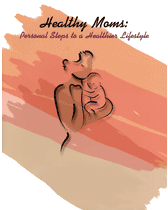 Healthy Moms