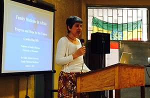 Cynthia Haq, MD, speaks at Ethiopia’s Addis Ababa University. She and DFMCH colleagues helped developed the country’s first family medicine residency program.