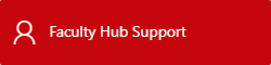 Faculty Hub Support Button